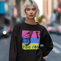 black long sleeve sweatshirt with butterfly and You can text - my comfy clothing