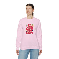 Do what makes you happy positive affirmation text on pink long sleeve sweatshirt - My comfy clothing