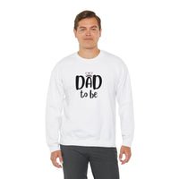 First time dad to be white sweatshirt - my comfy clothing