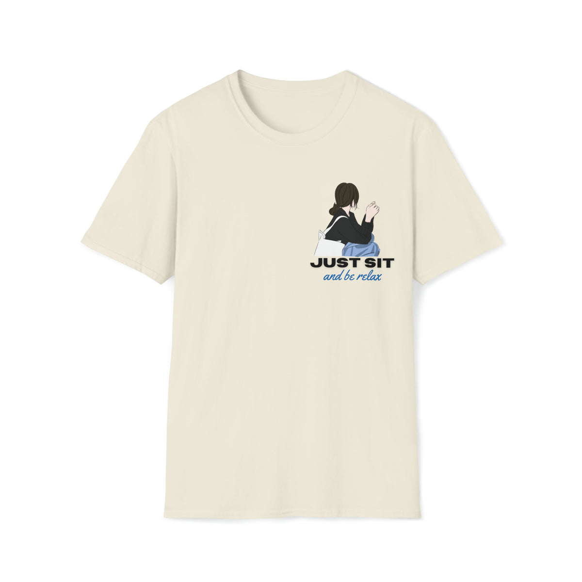 girl just sit and relax unisex soft beige t-shirt - my comfy clothing