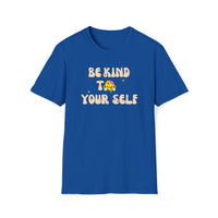 blue t-shirt with positive affirmation be kind to yourself - my comfy clothing